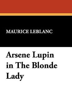 portada arsene lupin in the blonde lady (en Inglés)