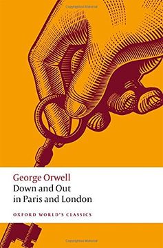 portada Down and out in Paris and London (Oxford World'S Classics)