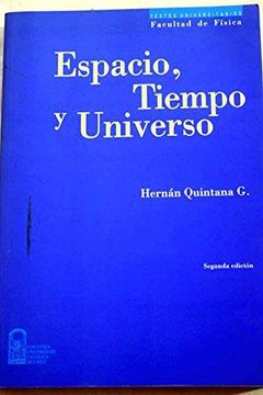 portada Espacio, Tiempo y Universo Tomo ii. Complementos y Problemas (in Spanish)