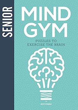 portada Senior Mind Gym: Puzzles to Exercise the Brain (in English)
