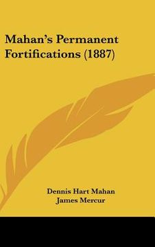 portada mahan's permanent fortifications (1887) (in English)