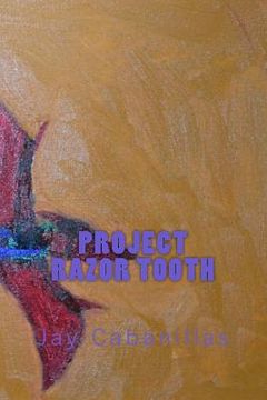 portada Project Razor Tooth (en Inglés)