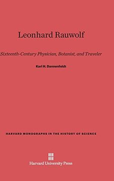 portada Leonhard Rauwolf (Harvard Monographs in the History of Science) 
