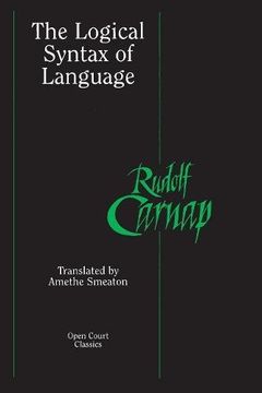 portada The Logical Syntax of Language (Open Court Classics) (en Inglés)