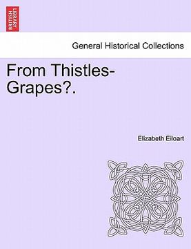 portada from thistles-grapes?. (en Inglés)
