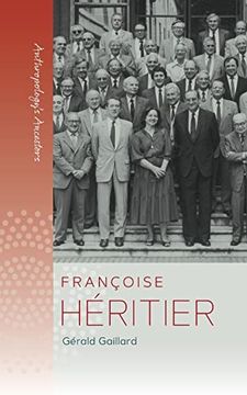 portada Françoise Héritier: 3 (Anthropology'S Ancestors, 3) (in English)