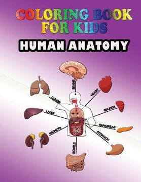portada Coloring Book for Kids: Human Anatomy: Kids Coloring Book (in English)