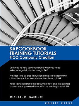 portada sap training tutorials: sap fico company creation: sapcookbook training tutorials fico company creation (sapcookbook sap training resource man (en Inglés)