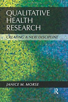 portada Qualitative Health Research: Creating a New Discipline (in English)