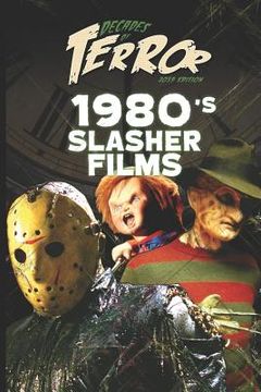 portada Decades of Terror 2019: 1980's Slasher Films (in English)