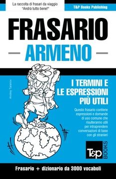 portada Frasario Italiano-Armeno e vocabolario tematico da 3000 vocaboli (Italian Edition)