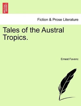 tales of the austral tropics. (en Inglés)