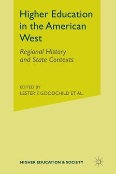 portada Higher Education in the American West: Regional History and State Contexts (en Inglés)