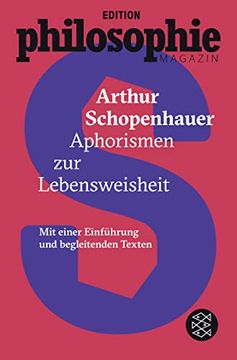 portada Aphorismen zur Lebensweisheit: (Mit Begleittexten vom Philosophie Magazin) (en Alemán)