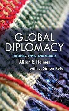 portada Global Diplomacy: Theories, Types, and Models (in English)