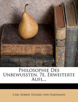 portada Philosophie des Unbewussten: Phänomenologie des Unbewussten. (en Alemán)