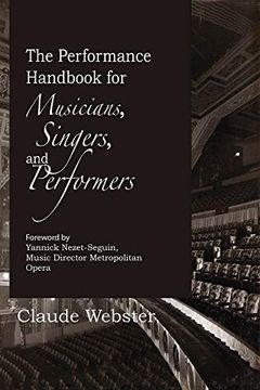 portada The Performance Handbook: For Musicians, Singers, and Performers (en Inglés)