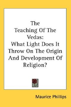 portada the teaching of the vedas: what light does it throw on the origin and development of religion?