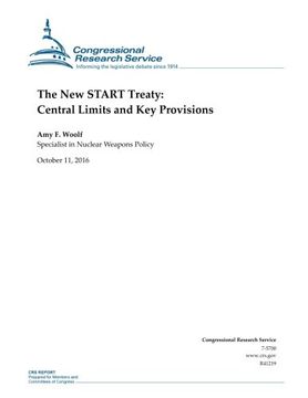 portada The New START Treaty: Central Limits and Key Provisions: R41219