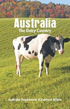 portada Australia The Dairy Country (in English)