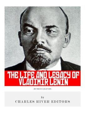 portada Russian Legends: The Life and Legacy of Vladimir Lenin