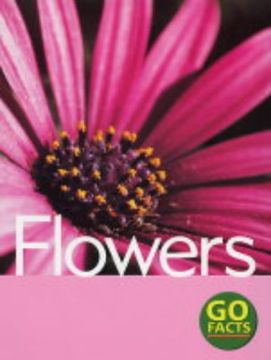 portada Flowers (go Facts) (in English)