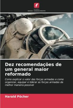 portada Dez Recomendações de um General Maior Reformado