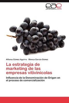portada la estrategia de marketing de las empresas vitivin colas (en Inglés)