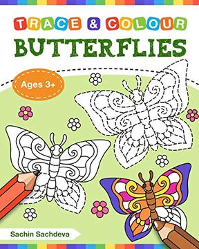 portada Butterflies (Trace and Colour): Tracing and Coloring Book of Butterfly, Flowers, Gardens and More! (en Inglés)