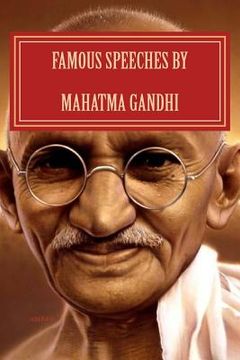 portada Famous Speeches By Mahatma Gandhi: Gandhi Literature (in English)