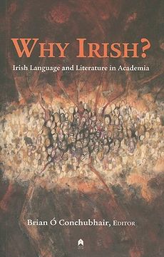 portada why irish?: irish language and literature in academia (in English)