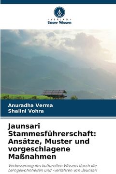 portada Jaunsari Stammesführerschaft: Ansätze, Muster und vorgeschlagene Maßnahmen (in German)