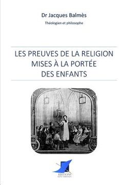 portada Les preuves de la religion mises à la portée des enfants (en Francés)