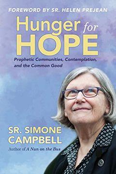 portada Hunger for Hope: Prophetic Communities, Contemplation, and the Common Good (in English)