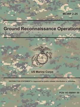 portada Ground Reconnaissance Operations (Mcwp 2-25) (en Inglés)