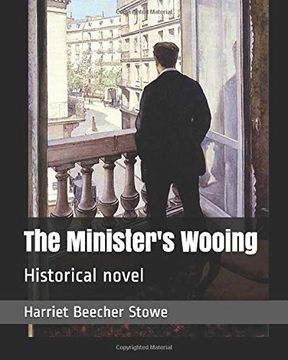 portada The Minister's Wooing: Historical Novel 