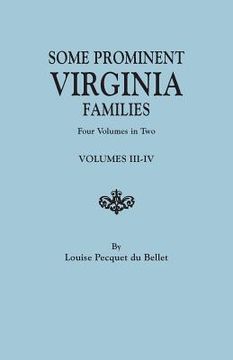 portada Some Prominent Virginia Families. Four Volumes in Two. Volumes III-IV