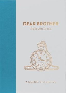 portada Dear Brother, from you to me (Journals of a Lifetime)