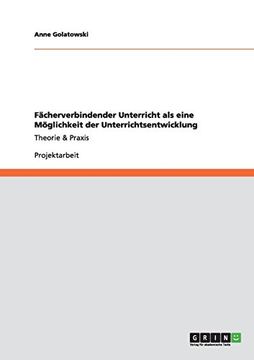 portada Fächerverbindender Unterricht als eine Möglichkeit der Unterrichtsentwicklung (German Edition)