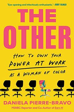 portada The Other: How to own Your Power at Work as a Woman of Color (en Inglés)
