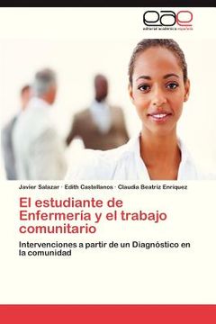 portada el estudiante de enfermeria y el trabajo comunitario (in Spanish)
