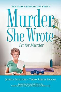 portada Murder, she Wrote: Fit for Murder (en Inglés)