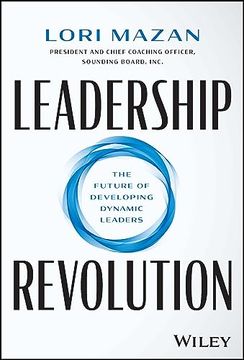 portada Leadership Revolution: The Future of Developing Dynamic Leaders (en Inglés)