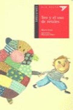 portada Teo y el oso de retales (Ala Delta (Serie Roja))