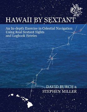 portada Hawaii by Sextant: An In-Depth Exercise in Celestial Navigation Using Real Sextant Sights and Logbook Entries
