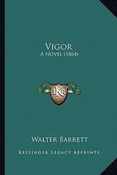 portada vigor: a novel (1864) (en Inglés)