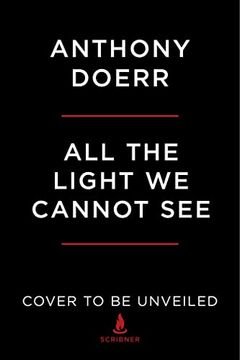 portada All the Light we Cannot See: A Novel (en Inglés)