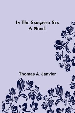 portada In the Sargasso Sea A Novel (en Inglés)