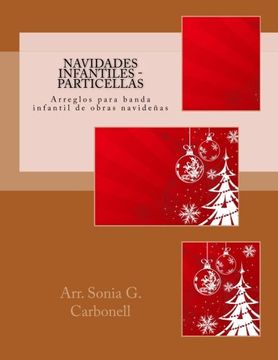 portada Navidades infantiles - Particellas: Arreglos para banda infantil de obras navideñas: Volume 2 (Conciertos infantiles)