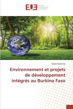 portada Environnement et projets de développement intégrés au Burkina Faso (in French)